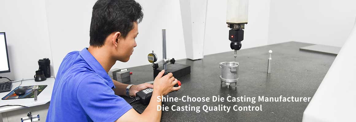 Die Casting Quality Control